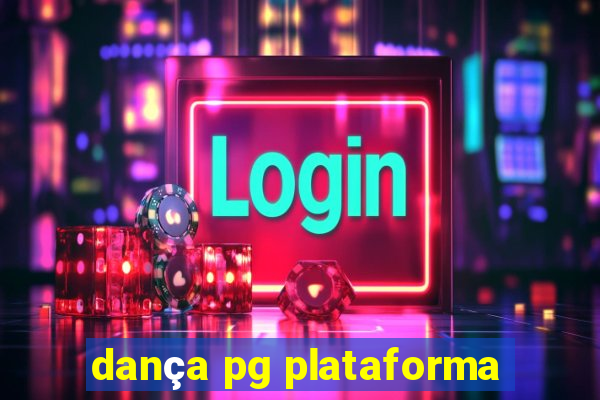 dança pg plataforma